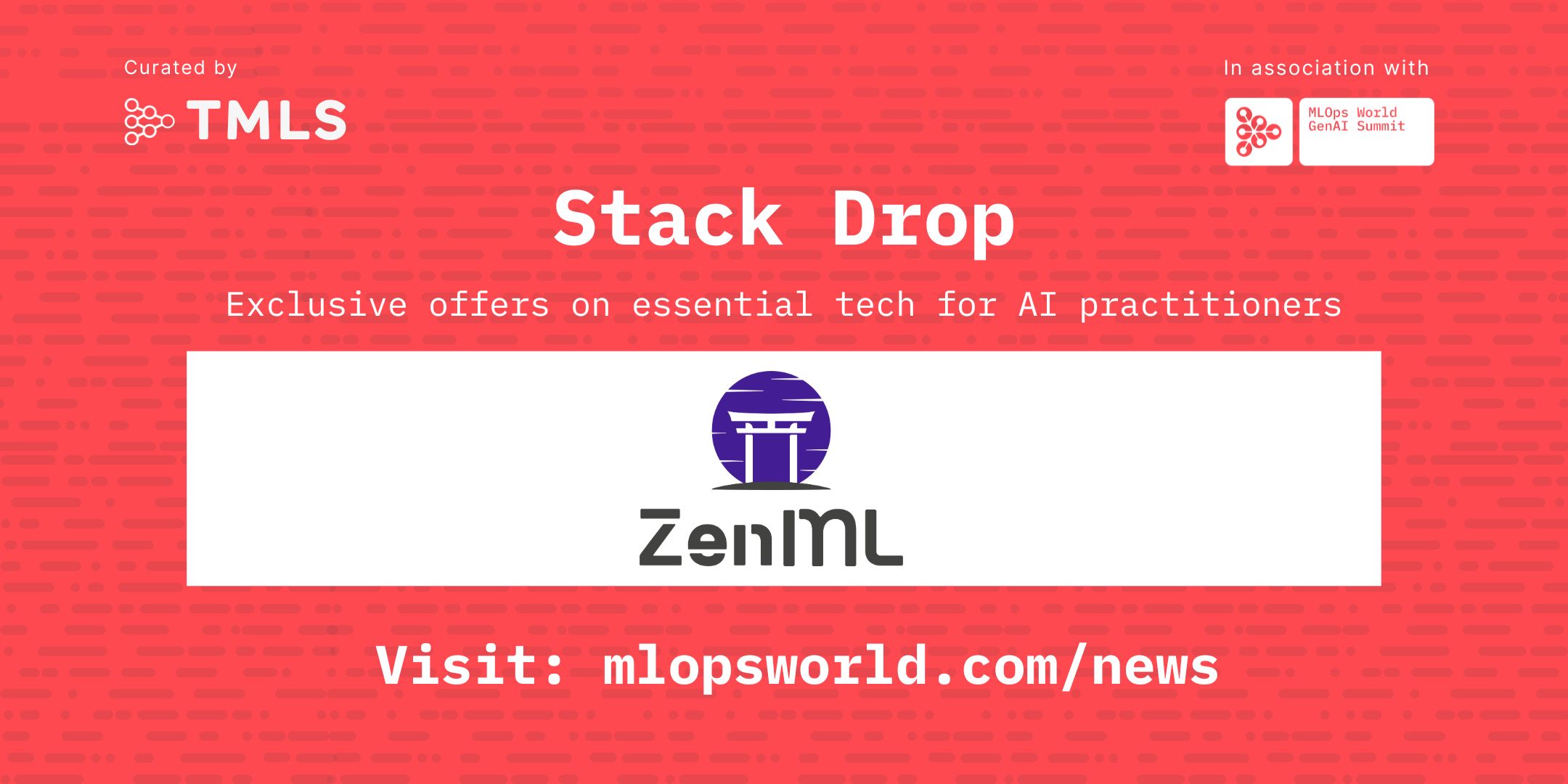 TMLS community Stack Drop offer from ZenML